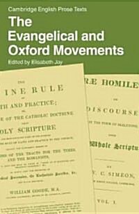 The Evangelical and Oxford Movements (Paperback)