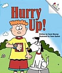 Hurry Up (Library)
