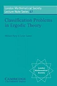 Classification Problems in Ergodic Theory (Paperback)