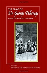 The Plays of George Etherege (Paperback)