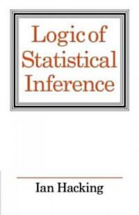 Logic of Statistical Inference (Paperback, Revised)