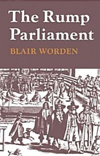 The Rump Parliament 1648–53 (Paperback)