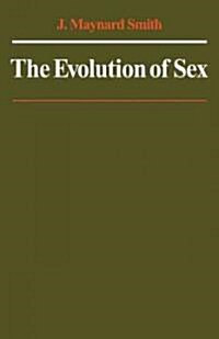 The Evolution of Sex (Paperback, Reissue)