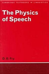 [중고] The Physics of Speech (Paperback)
