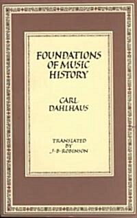 Foundations of Music History (Paperback)