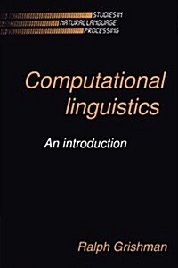 Computational Linguistics : An Introduction (Paperback)