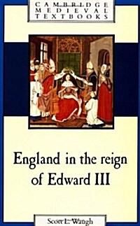England in the Reign of Edward III (Paperback)