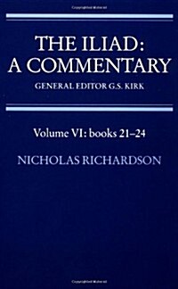 The Iliad: A Commentary: Volume 6, Books 21-24 (Paperback)