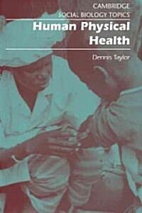 Human Physical Health (Paperback)
