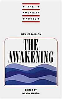 New Essays on The Awakening (Paperback)