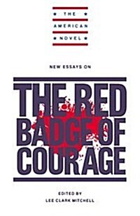 New Essays on The Red Badge of Courage (Paperback)
