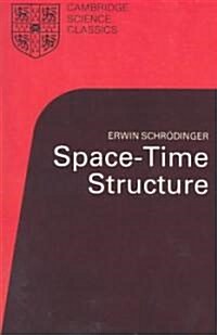 Space-Time Structure (Paperback)