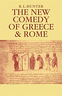 The New Comedy of Greece and Rome (Paperback)