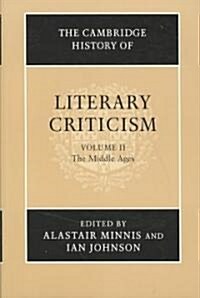 The Cambridge History of Literary Criticism: Volume 2, The Middle Ages (Paperback)