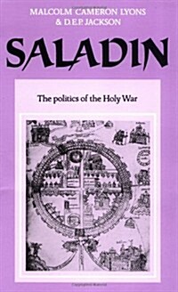 Saladin : The Politics of the Holy War (Paperback)