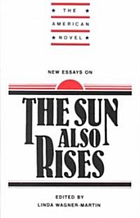 New Essays on The Sun Also Rises (Paperback)