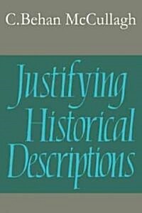 Justifying Historical Descriptions (Paperback)