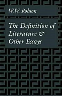The Definition of Literature and Other Essays (Paperback, Reprint)