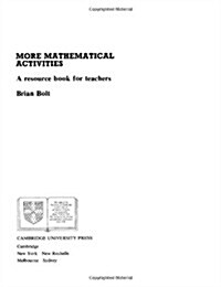 More Mathematical Activities : A Resource Book for Teachers (Paperback)