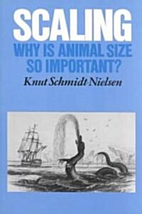 Scaling : Why Is Animal Size so Important? (Paperback)