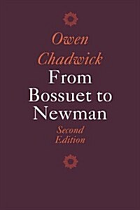 From Bossuet to Newman (Paperback, 2 Revised edition)