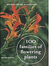 100 Families of Flowering Plants (Paperback, 2 Revised edition)