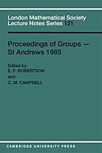 Proceedings of Groups - St. Andrews 1985 (Paperback)