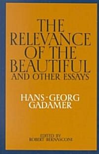 The Relevance of the Beautiful and Other Essays (Paperback)