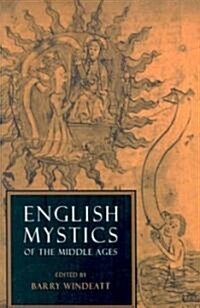 English Mystics of the Middle Ages (Paperback)