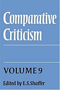 Comparative Criticism: Volume 9, Cultural Perceptions and Literary Values (Hardcover)