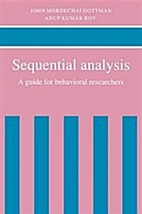 Sequential Analysis : A Guide for Behavioral Researchers (Hardcover)