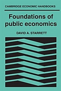 Foundations in Public Economics (Paperback)