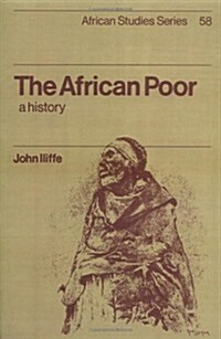 The African Poor : A History (Paperback)