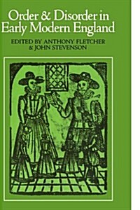 Order and Disorder in Early Modern England (Paperback, Reprint)