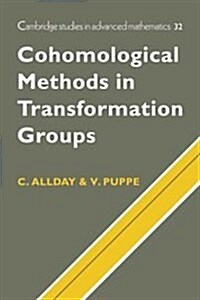 Cohomological Methods in Transformation Groups (Hardcover)
