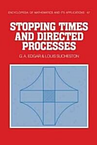 Stopping Times and Directed Processes (Hardcover)