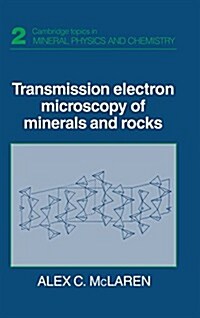 Transmission Electron Microscopy of Minerals and Rocks (Hardcover, 2 Revised edition)