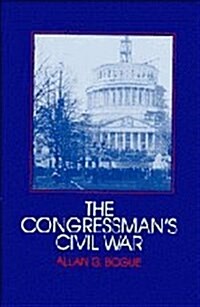 The Congressmans Civil War (Hardcover)