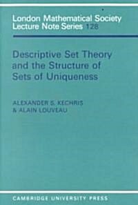 Descriptive Set Theory and the Structure of Sets of Uniqueness (Paperback)