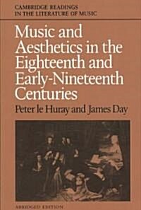 Music and Aesthetics in the Eighteenth and Early Nineteenth Centuries (Paperback)