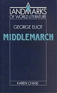 Eliot: Middlemarch (Paperback)