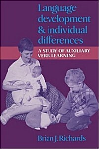 [중고] Language Development and Individual Differences : A Study of Auxiliary Verb Learning (Hardcover)