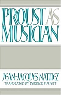Proust as Musician (Hardcover)