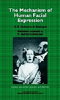 The Mechanism of Human Facial Expression (Hardcover)