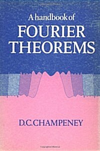 A Handbook of Fourier Theorems (Paperback)