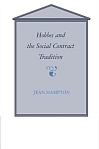 Hobbes and the Social Contract Tradition (Paperback, Reprint)