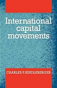 International Capital Movements (Paperback)