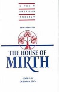 New Essays on The House of Mirth (Hardcover)