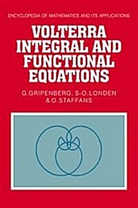 Volterra Integral and Functional Equations (Hardcover)