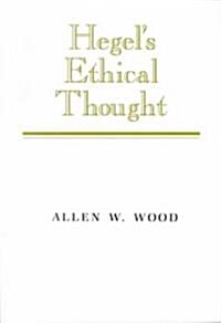 Hegels Ethical Thought (Paperback)